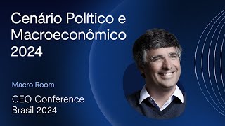 Ceo Conference 2024 André Esteves Fala Sobre Cenário Político E Macroeconômico