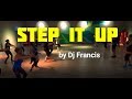 Step it up (BATTLE) by Dj Francis | Zumba | Battle I Dance Fitness I Ozi Fresh