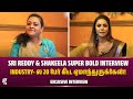 Industry  20     sri reddy  shakeela super bold interview