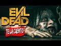 Evil Dead (2013) / Te la Cuento