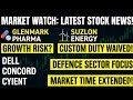 GLENMARK🔴SUZLON ENERGY🔴SENCO G9LD🔴DELL🔴CONCORD🔴CYIENT🔴DEFENCE SECTOR🔴TEXTILE SECTOR🔴GROWTH RISK🔴