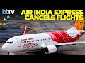 Crew leaves grounds air india express more than 70 flights cancelled