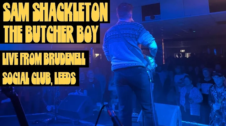 The Butcher Boy - Sam Shackleton (Live from Bruden...