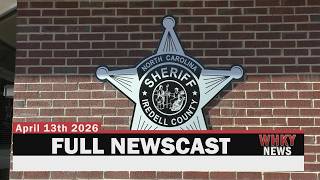BODY FOUND IN IREDELL CO., STOLEN VEHICLES RECOVERED, GRANT FUNDING | WHKY Full News, Mon. 4/13/26