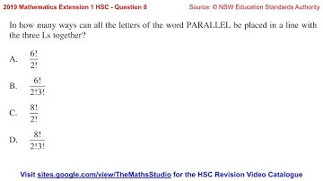 2019 Maths Extension 1 HSC Q8 Find number of arrangements of letters PARALLEL with 3 L