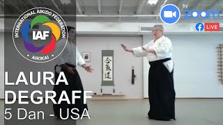 Laura DeGraff Shidoin 5 Dan Zoom Aikido Class (USA) - IAF campaign