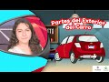 Partes del Exterior del Carro | Seguridad Vial Ep. 10