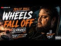 Jelly Roll - Wheels Fall Off (Lyrics) | Deep & Soulful
