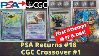 PSA Returns 18 & First PSA to CGC Crossover Attempt DBS Grail Card