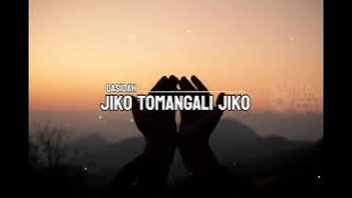 Qasidah Terbaru ✅ Jiko Mangale Jiko ‼️