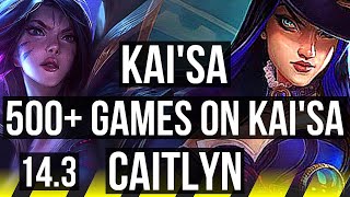 KAI'SA & Maokai vs CAITLYN & Camille (ADC) | 6/1/6, 500+ games | BR Challenger | 14.3