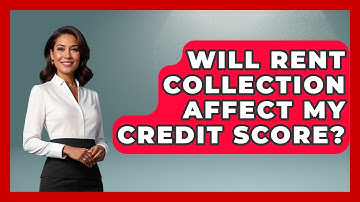 Will Rent Collection Affect My Credit Score? | Mastering Property Management News
