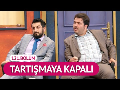 Tartışmaya Kapalı (121.Bölüm) - Çok Güzel Hareketler 2