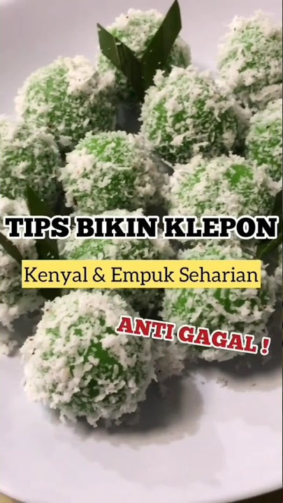 RESEP KLEPON KETAN ANTI GAGAL!! Kenyal Empuk Seharian.