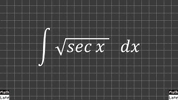 Integral of Square Root of Sec x