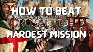 [Guide] How to beat Mission 80 - Stronghold Crusader