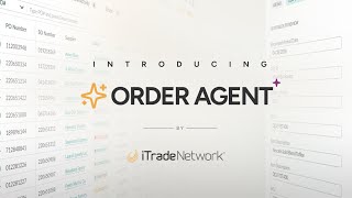 Order Agent | Powered by iTradeNetwork