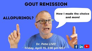 Gout Remission: Allopurinol?