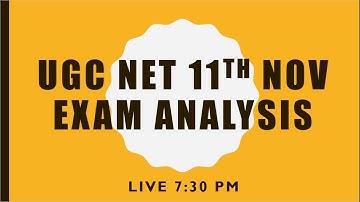 UGC NET 11th Nov Exam Analysis