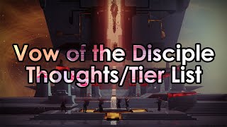 Destiny 2: Vow of the Disciple  Raid Tier List Placement (and Thoughts)