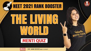 The Living World- NEET Most Important Questions | NEET 2021 Rank Booster | NEET Lectures | Biotonic