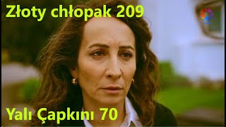 Złoty chłopak 209 | Streszczenie