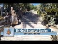 Eingedi botanical gardenexplore israel with the riverwinds