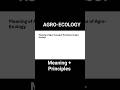 Agro-Ecology Meaning &amp; Principles | Sustainable Agriculture #Geography #Agriculture #Optional #UPSC
