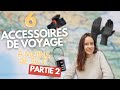 6 accessoires de voyage  moins de 20  partie 2  voyager petit budget