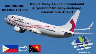 Air Niugini B737-800 Manila Ninoy Aquino International Airport-Port Moresby Jacksons Intl. Airport