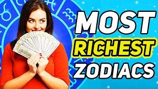 These Zodiac Signs Are Likely To Get Rich