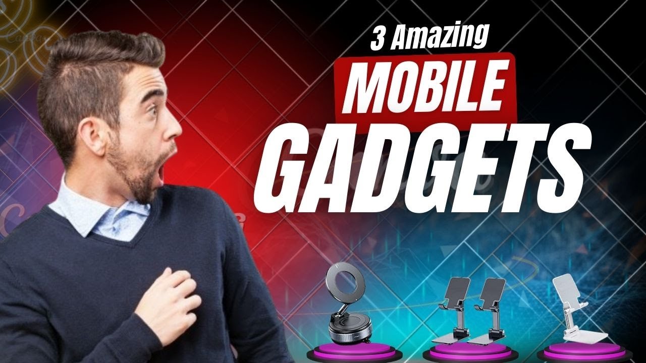 3 Amazing Mobile Gadgets That Make Life Easier - YouTube