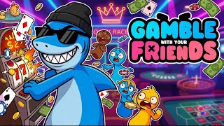 We Lost EVERYTHING (Gamble With Your Friends)