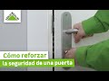 Cómo reforzar la seguridad de una puerta · LEROY MERLIN