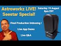 Astroworkz live seestar special  final production unboxing  live app demo  live qa session