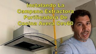 Instalando La Campana Extractora Purificadora De Cocina Avera Cev60 en nuestro negocio [Vblog223]