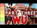 Ultimate dynasty warriors tier list  8 content creators  part 3 wu