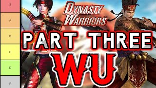 ULTIMATE Dynasty Warriors Tier List - 8 Content Creators - Part 3: WU