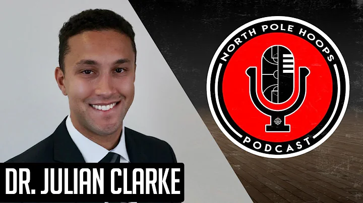 North Pole Hoops Podcast- Dr.Julian Clarke on his ...