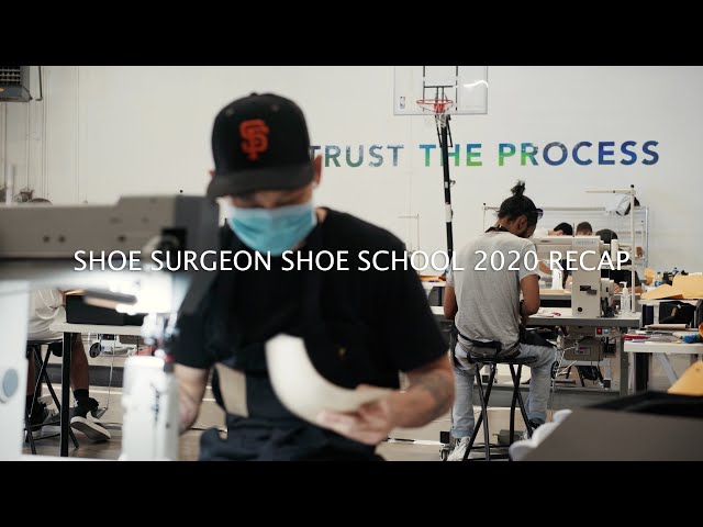 2020 Shoe Surgeon Shoe School Recap 
