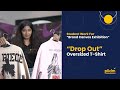 Dropout  oversized tshirt brand project for brand canvas exhibition by piidm students