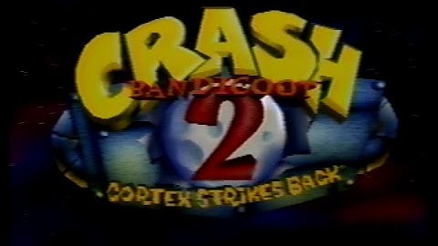 Crash Bandicoot 2 - Intro, Gameplay, Boses, Ending (100%) - PlayStation