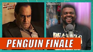 ‘The Penguin’: Instant Classic? Reactions to the ‘Penguin’ Finale | The Midnight Boys