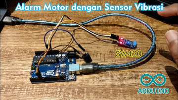 Tutorial Cara Membuat Vibrasi Alarm Motor Dengan Menggunakan Arduino & Setting Sensor Vibrasi SW420