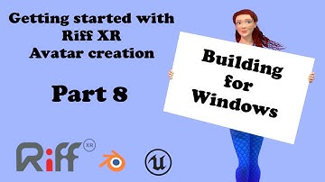 Getting Started for Riff XR Avatar Mod Creation: Building for Windows and Mod.oi upload