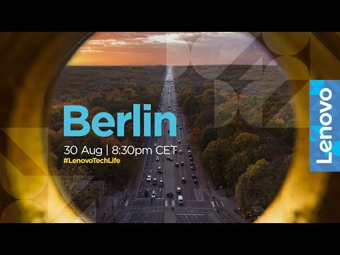 Lenovo Tech Life In Berlin 2018 - Keynote Livestream