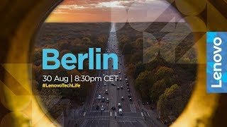 Lenovo Tech Life In Berlin 2018 - Keynote Livestream screenshot 2