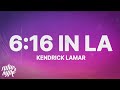 Kendrick lamar  616 in la lyrics drake diss