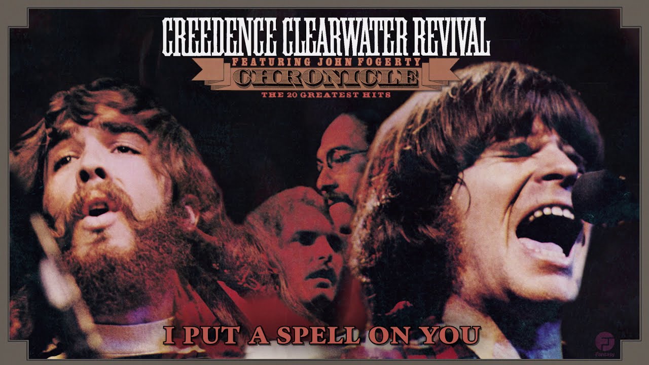 Creedence Clearwater Revival - I Put A Spell On You 