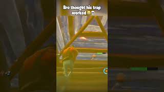 Bro thought his trap worked 💀😭 #fortnite #fortniteclips